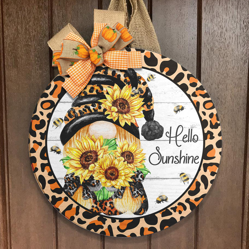 Hello Sunshine Bee - Leopard Gnome Door Hanger Sign - Fall Housewarming Gift Home Decor