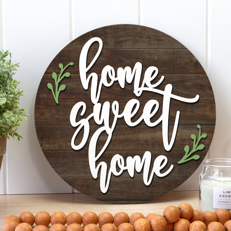 Home Sweet Home - Wooden Circle Sign - Rustic Door Hanger Decor - Homewarming Gift