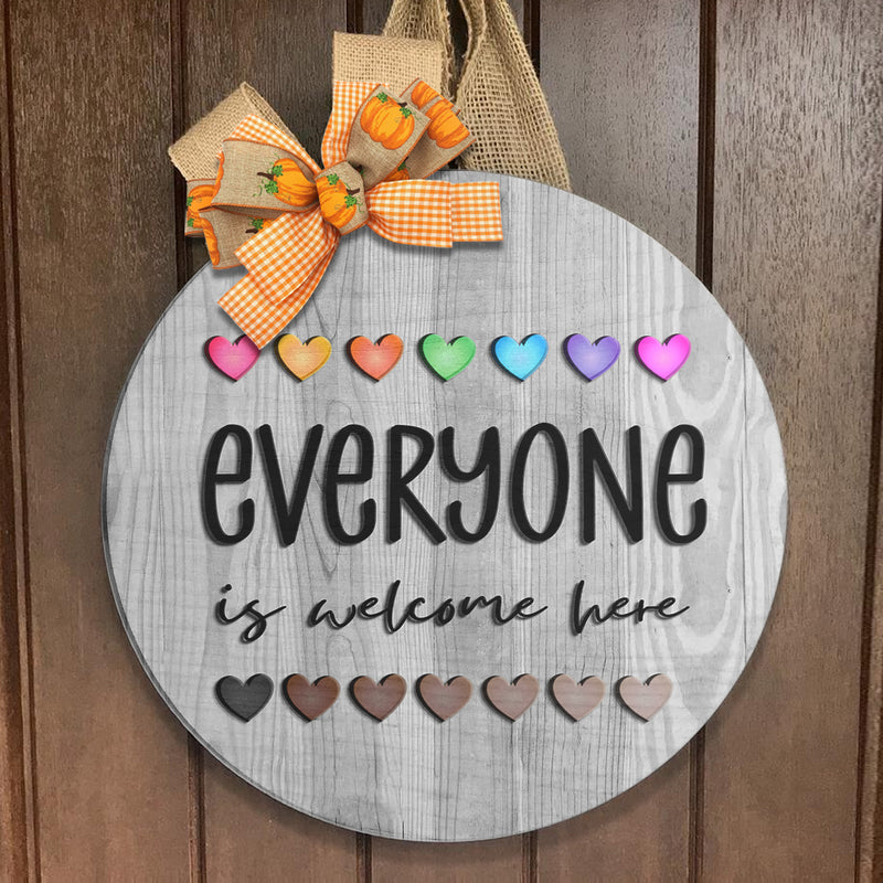 Everyone Is Welcome Here - Pride Rainbow Sign - Human Rights Door Wreath Hanger Decor