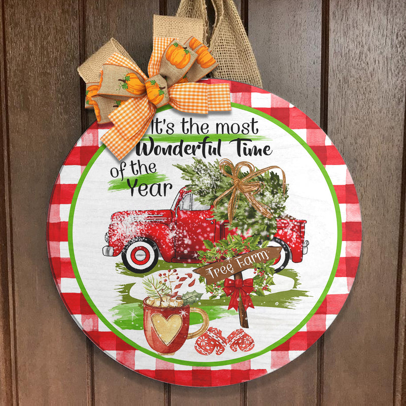 It's The Most Wonderful Time Of The Year - Xmas Truck - Xmas Door Sign - Meaningful Christmas Gift