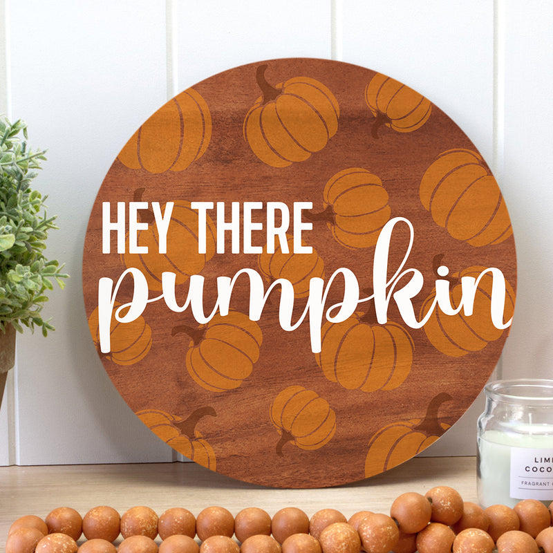 Hey There Pumpkin - Fall Wooden Door Wreath Hanger Sign - Thanksgiving Gift Home Decor