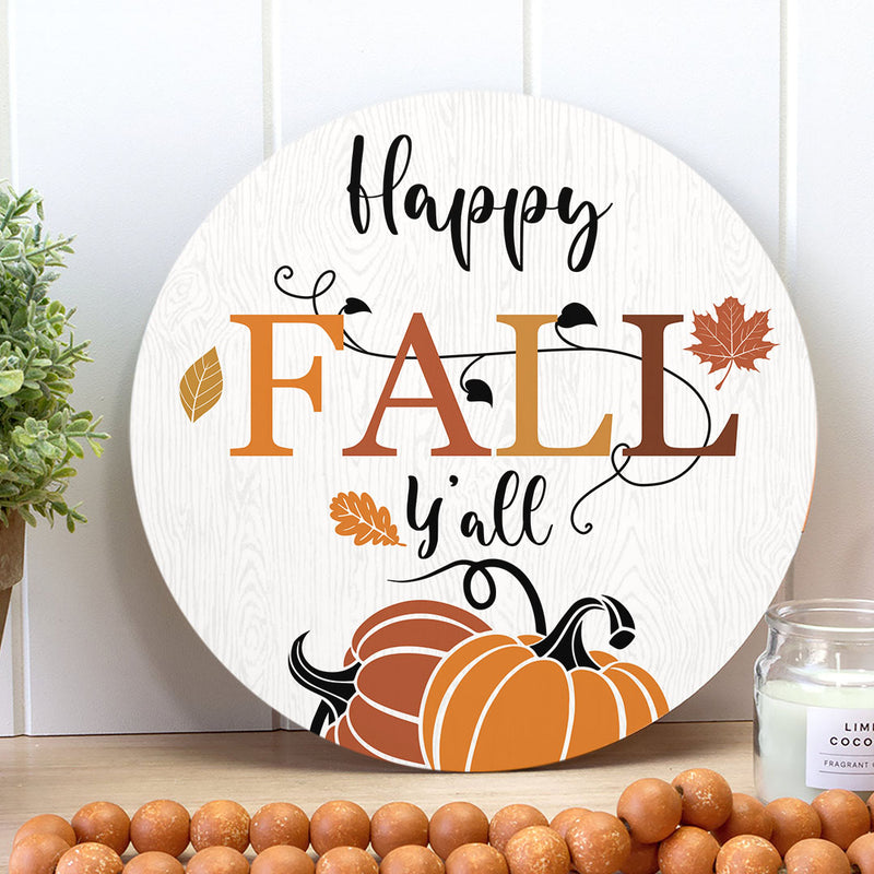 Happy Fall Y'all - Pumpkin & Autumn Leaves Decoration - Welcome Front Door Hanger Sign
