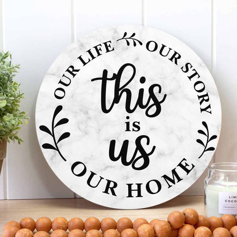 This is Us - Our Home - Our Life - Our Story - Door Hanger Sign Decor - New Home Gift