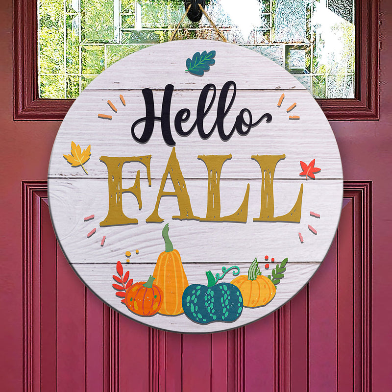 Hello Fall Pumpkin And Maple Leaves Decor - Autumn Thanksgiving Halloween Door Sign
