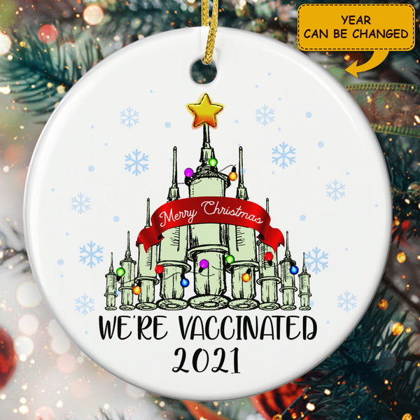 We're Vaccinated Ornament - Quarantine Christmas Bauble - Funny Xmas Gift - Pandemic Christmas Home Decor