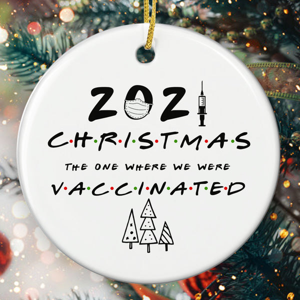 2021 Christmas Vaccinated Ornament - Pandemic Christmas Ornament - 2021 Xmas Home Decor - Xmas Gift