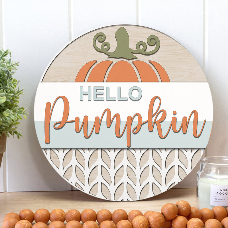 Hello Pumpkin - Happy Halloween - Autumn Door Wreath Hanger Sign Gift - Fall House Decor