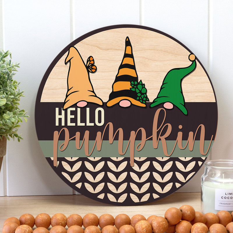 Hello Pumpkin - Gnomies - Halloween Door Hanger Decor - Autumn House Gift - Fall Door Sign