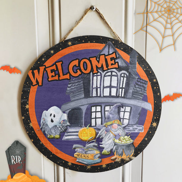 Welcome - Gnome Sign - Haunted House - Funny Ghost Door Sign - Creepy Halloween House Decor