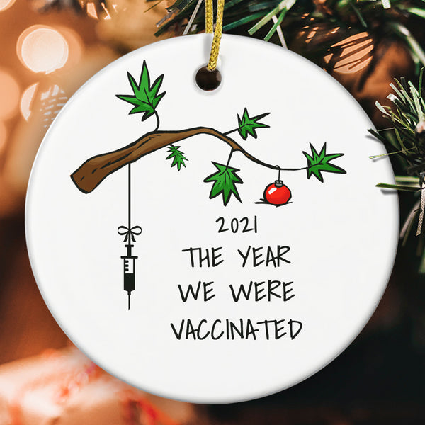 2021 The Year We Were Vaccinated Ornament - Christmas Pandemic Bauble - 2021 Keepsake - Xmas Tree Decor