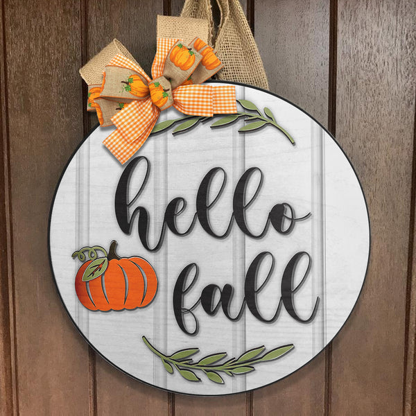 Hello Fall - Pumpkin Patch Sign - Halloween Door Hanger - Fall Door Wreath Home Decor