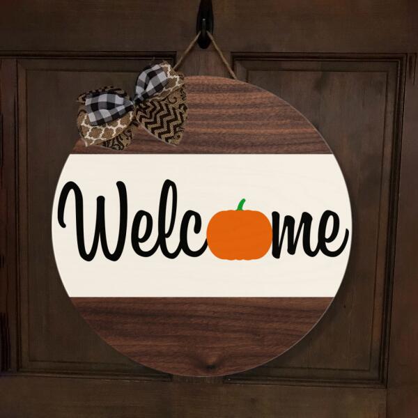 Welcome - Fall Pumpkin Decor - Autumn Thanksgiving Door Decor Wreath Hanger Sign Gift