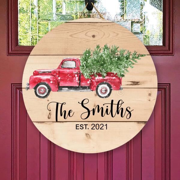 Christmas Truck - Xmas Tree - Personalized Custom Family Name Door Sign - Welcome Xmas Home Decor