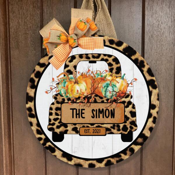 Pumpkin Wreath On Leopard Truck - Personalized Custom Family Name Door Hanger Welcome Sign