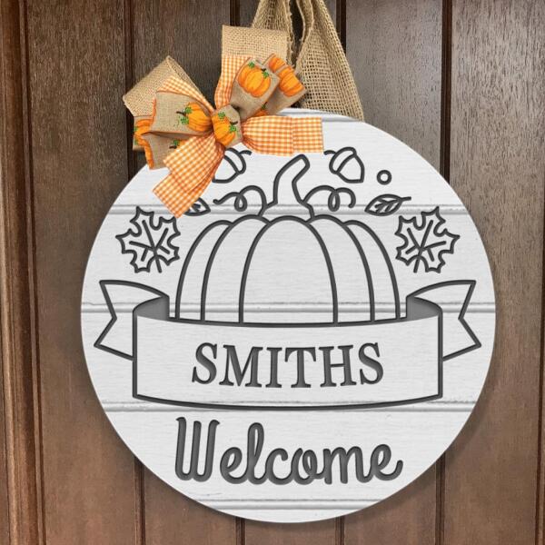 Welcome Sign - Pumpkin Decoration - Personalized Family Name Fall Door Hanger Sign