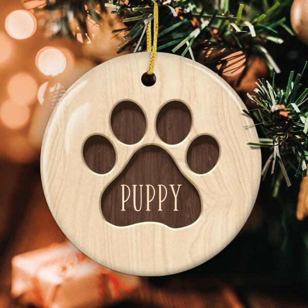 Paw Print Ornament - Personalized Pet Name Ornament - Pet Lover Ornament - Dog Lover Gifts