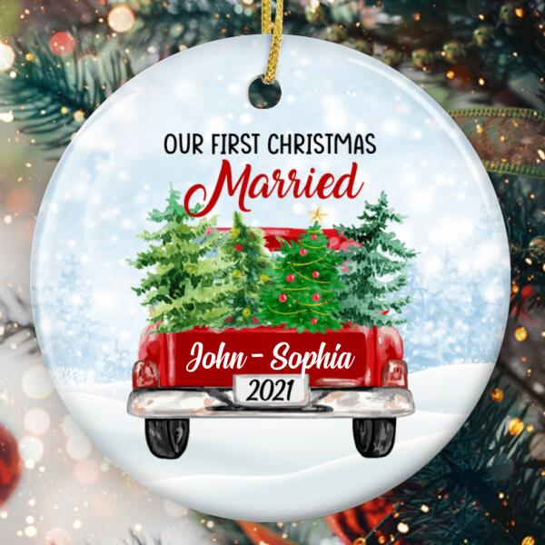 First Christmas Married - Xmas Trees & Red Truck Decor - Personalized Custom Names Ornament