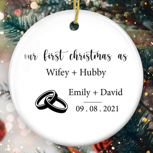 Our 1st Christmas As Wifey And Hubby - Personalize Couple Name Ornament - Couple Rings Ornament