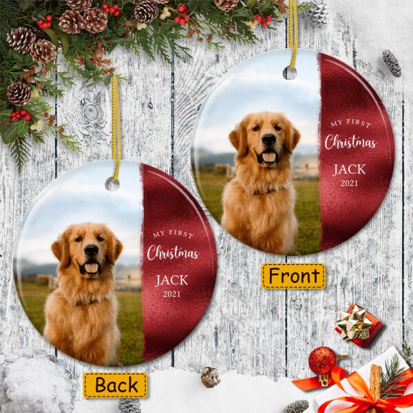 My 1st Christmas - Personalized Ornament - Custom Pet Photo - Xmas Gift For Pet Lovers - Christmas Tree Decor