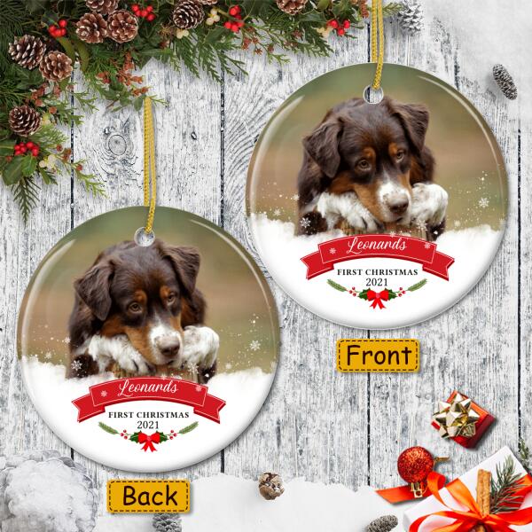 My 1st Christmas Ornament - Personalized Pet Photo - Xmas Gift For Pet Lovers - Custom Pet Name