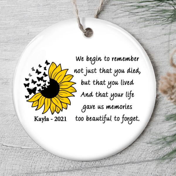 Memorial Ornament - Personalized Name & Year - Sunflower Sign - Gift Loss Of A Loved One - Sympathy Gift