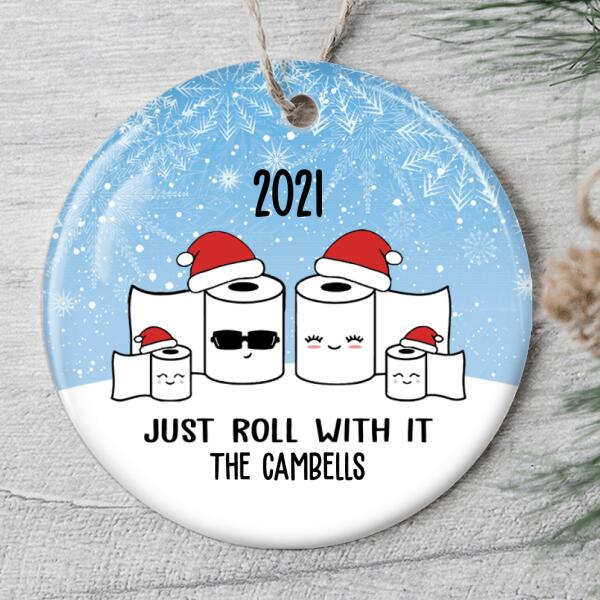 Just Roll With It - Christmas Toilet Paper Ornament - Personalized Family Name - Xmas Tree Decor