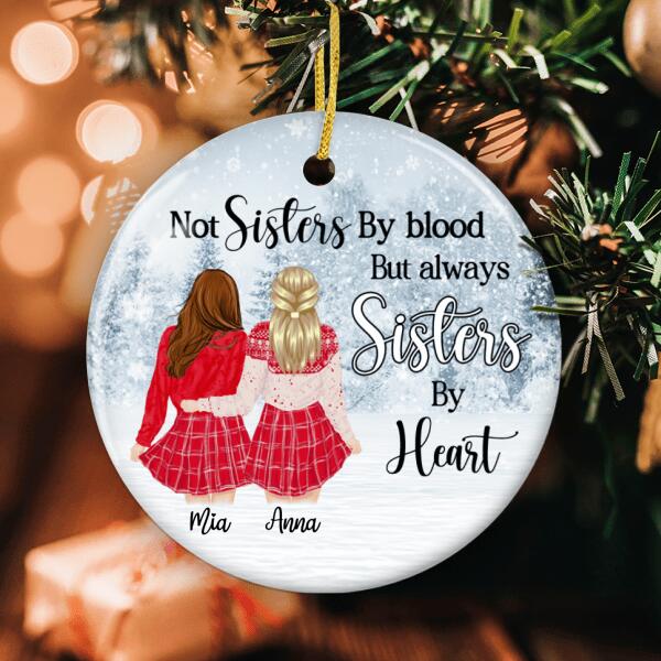 Always Sisters By Heart Ornament - Custom Girl's Hairstyle - Friendship Ornament - Xmas Gift For Bestie