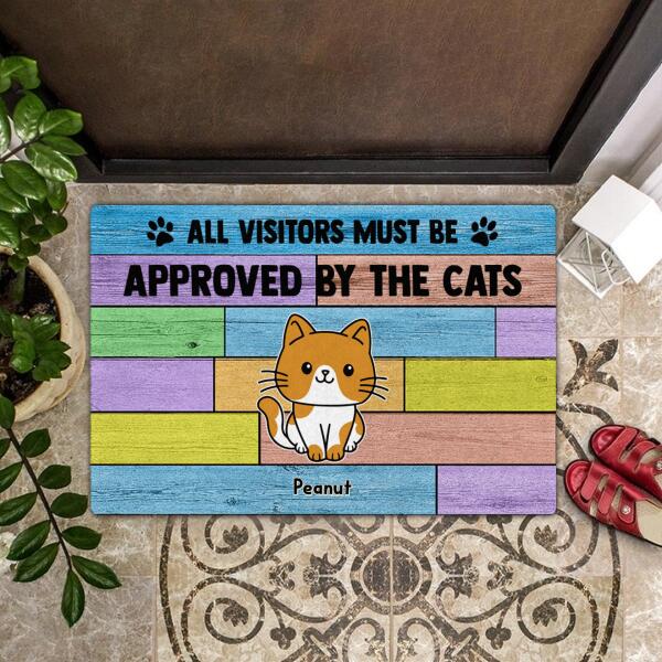 All Visitors Must Be Approved By The Cats - Personalized Custom Cute Cats Rug Doormat Gift