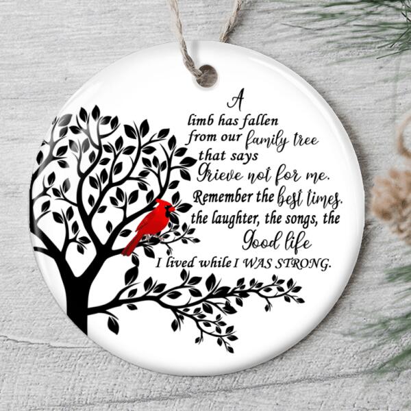 A Limb Has Fallen Ornament - Memorial Ornament - Loss Of A Loved One Bauble - Bereavement Gift