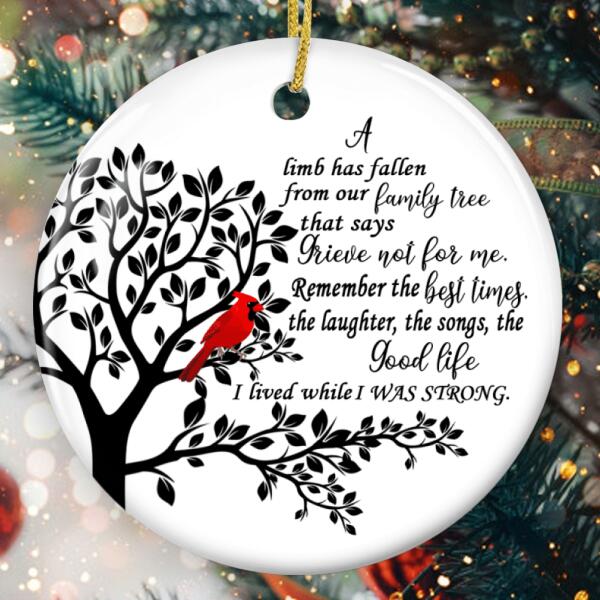 A Limb Has Fallen Ornament - Memorial Ornament - Loss Of A Loved One Bauble - Bereavement Gift