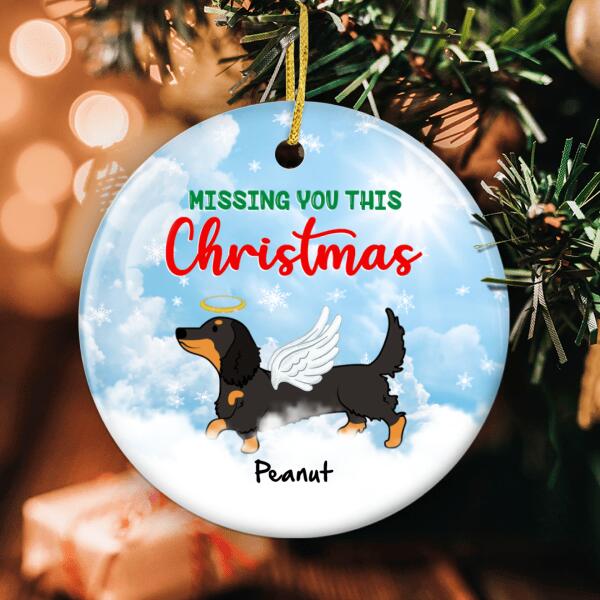 Missing You This Christmas - Personalized Custom Loss Of Dog Dachshund Memorial Ornament