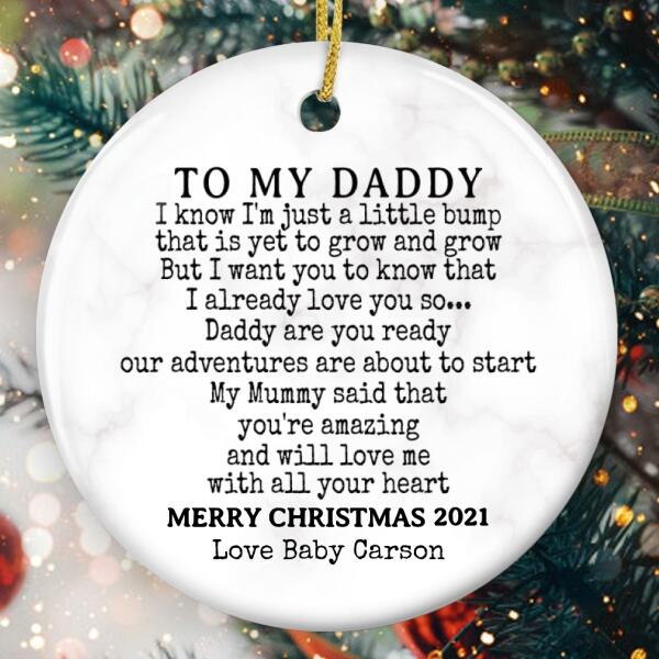 To My Daddy Ornament - Dad Expecting Ornament - Custom Baby Name - Christmas Gift For New Dad