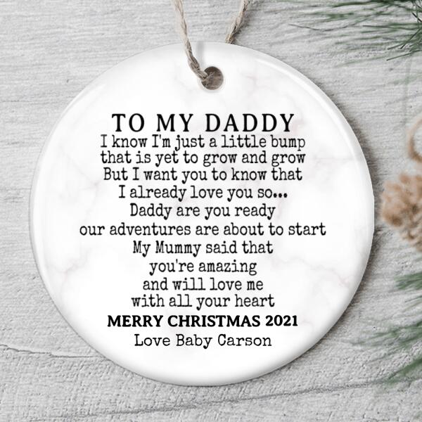 To My Daddy Ornament - Dad Expecting Ornament - Custom Baby Name - Christmas Gift For New Dad