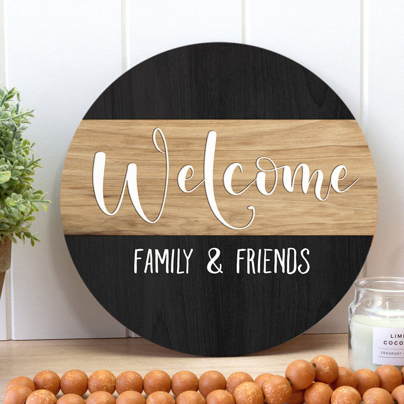 Welcome - Family & Friends - Rustic Wooden Door Wreath Hanger Sign - Home Decor Gift