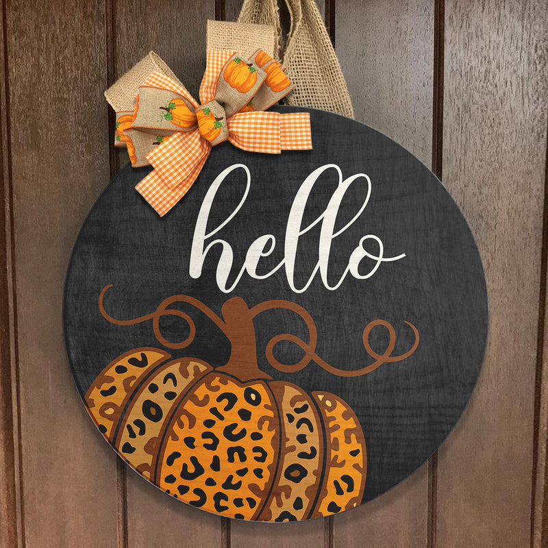 Hello Pumpkin - Cheetah Print Decor - Happy Fall Wreath - Thanksgiving Gift Door Hanger Sign