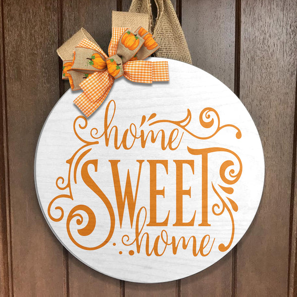 Home Sweet Home - Rustic Wooden Front Door Hanger Welcome Sign - Home Decor Housewarming Gift