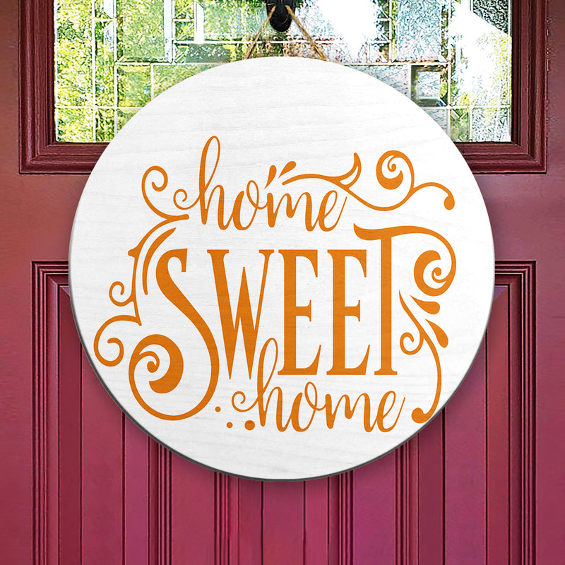 Home Sweet Home - Rustic Wooden Front Door Hanger Welcome Sign - Home Decor Housewarming Gift