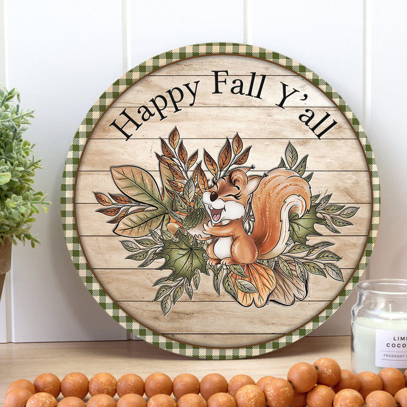 Happy Fall Y'all - Funny Chipmunk - Plaid Sign - Autumn Door Hanger Decor - Fall Gift