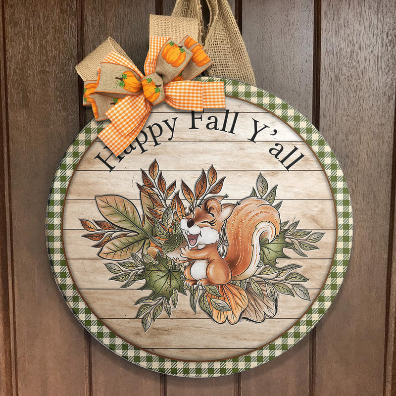 Happy Fall Y'all - Funny Chipmunk - Plaid Sign - Autumn Door Hanger Decor - Fall Gift