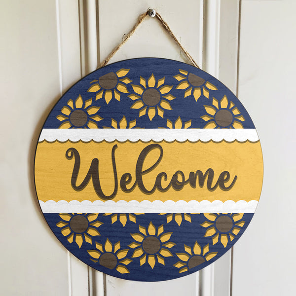 Welcome - Sunflower Door Sign - Farmhouse Wooden Door Hanger Decor - Round Porch Wreath