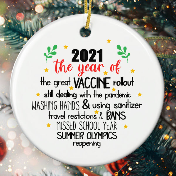 2021 The Year Of Great Vaccine - Global Pandemic Christmas Ornament - Vaccine Ornament - 2021 Review