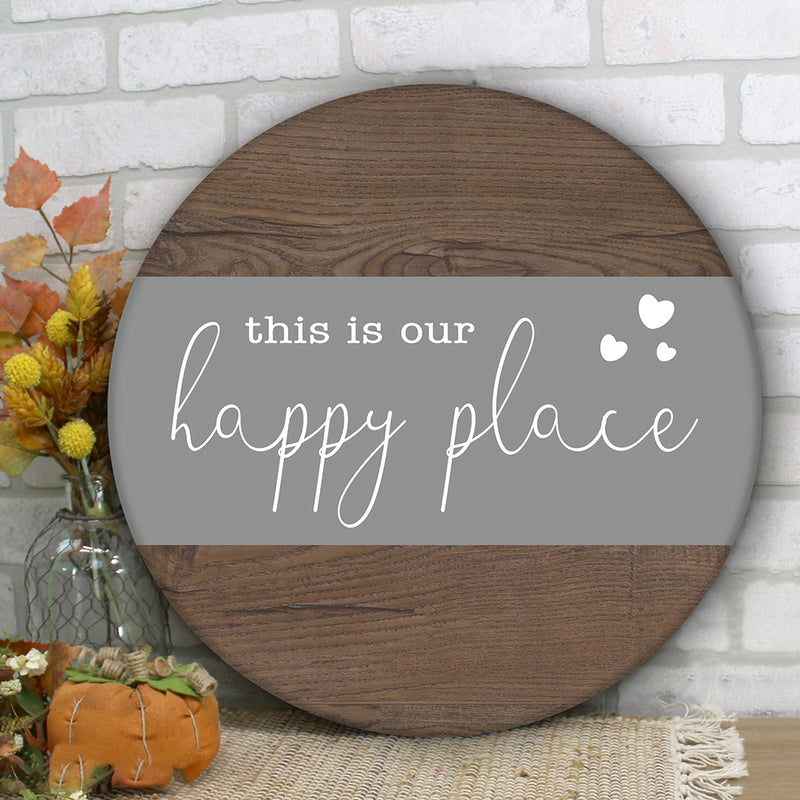 This Is Our Happy Place - Rustic Door Wreath Hanger Sign - Welcome Sign Housewarming Gift Decor