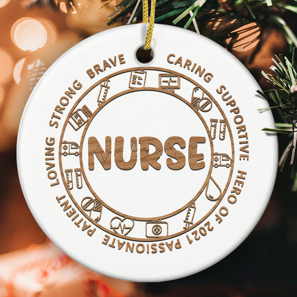 Nurse Strong Brave Caring - Gift For Doctor Nurse - Rustic Ceramic Christmas Ornament Decor