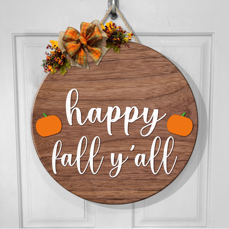 Happy Fall Y'all - Little pumpkins - Autumn Rustic Wooden Door Sign - Fall Door Decor