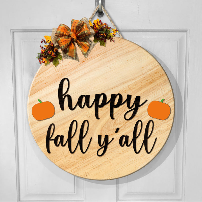 Happy Fall Y'all - Little pumpkins - Autumn Rustic Wooden Door Sign - Fall Door Decor