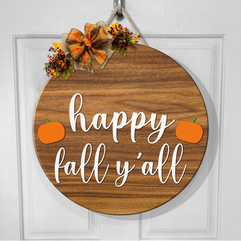 Happy Fall Y'all - Little pumpkins - Autumn Rustic Wooden Door Sign - Fall Door Decor