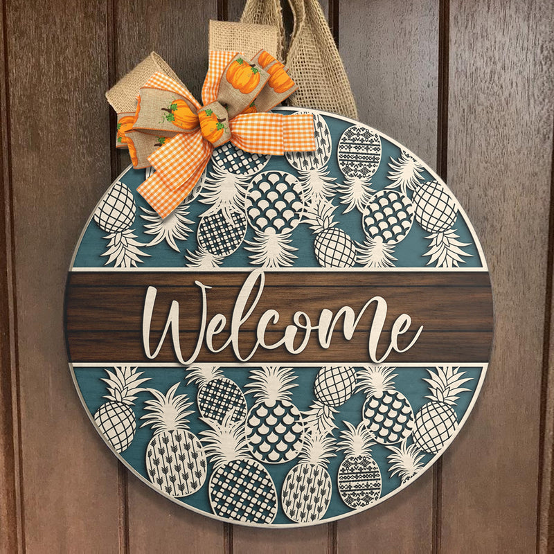 Welcome - Pineapple Door Hanger - Rustic Welcome Door Sign Decor - Housewarming Gift